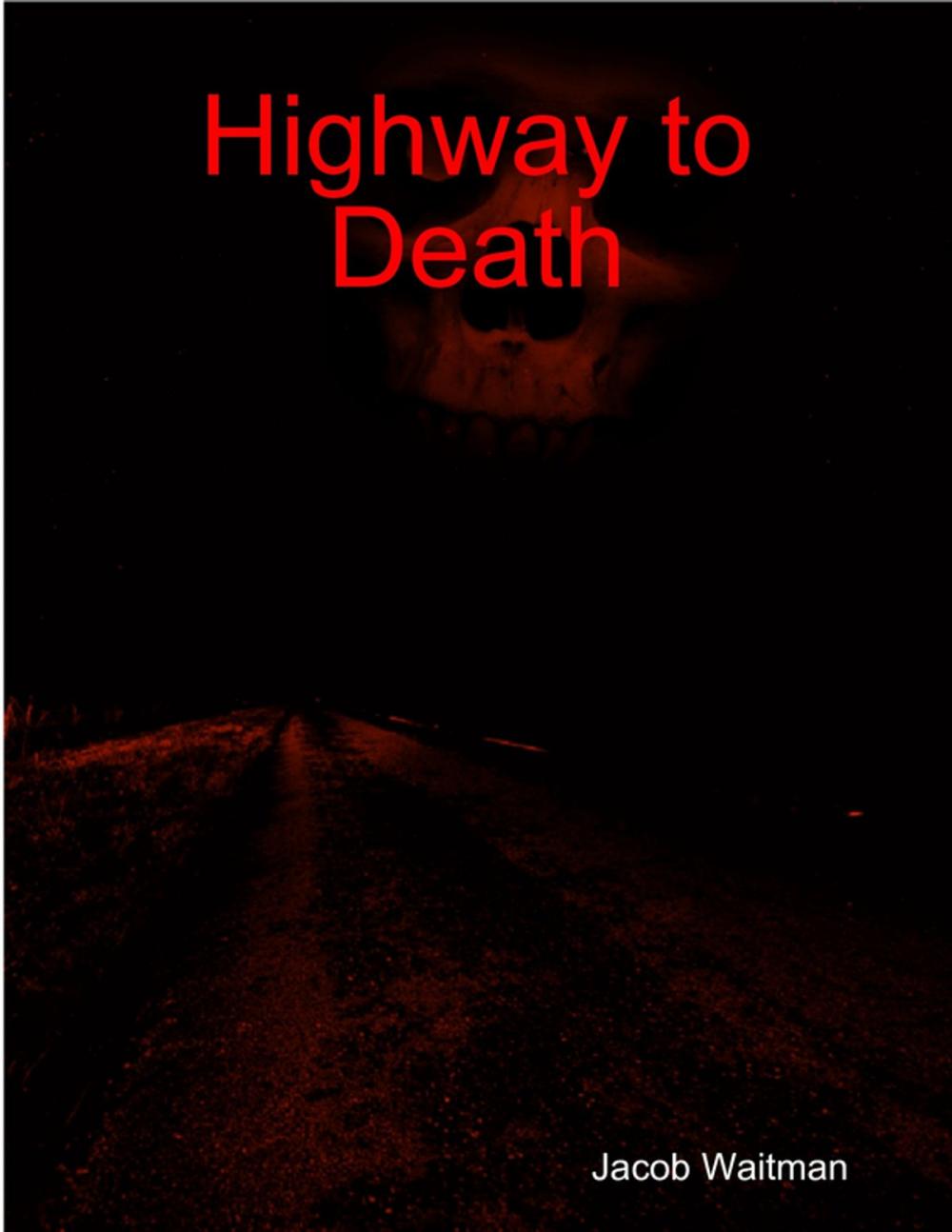 Big bigCover of Highway to Death