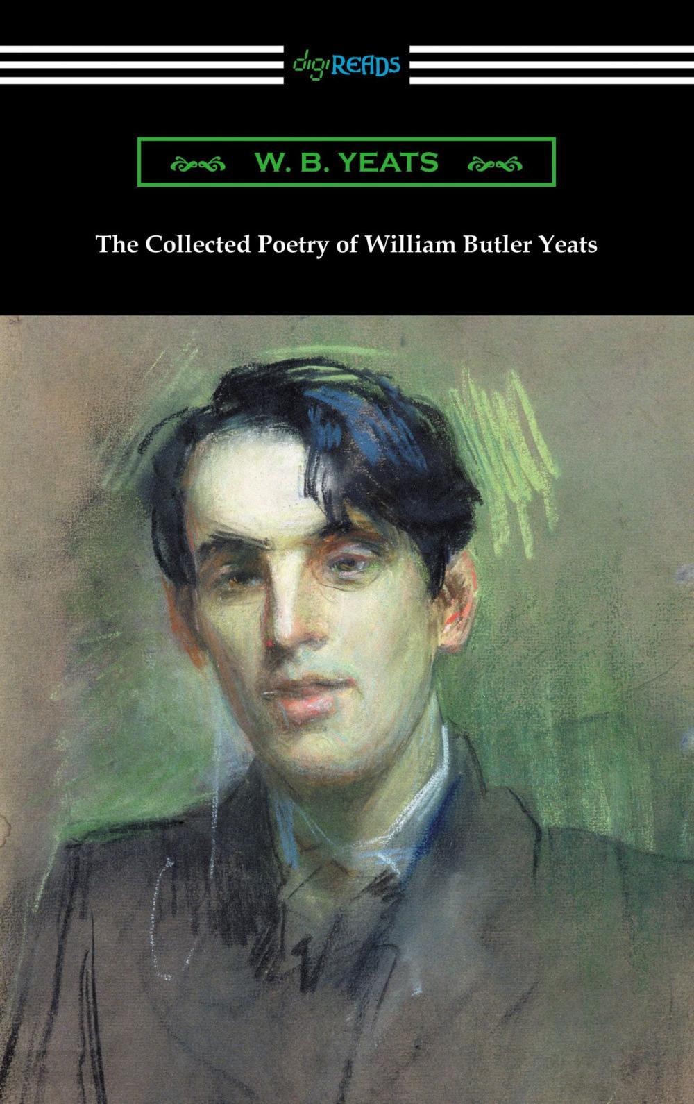 Big bigCover of The Collected Poetry of William Butler Yeats