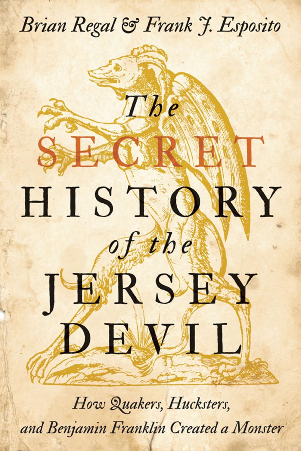 Big bigCover of The Secret History of the Jersey Devil