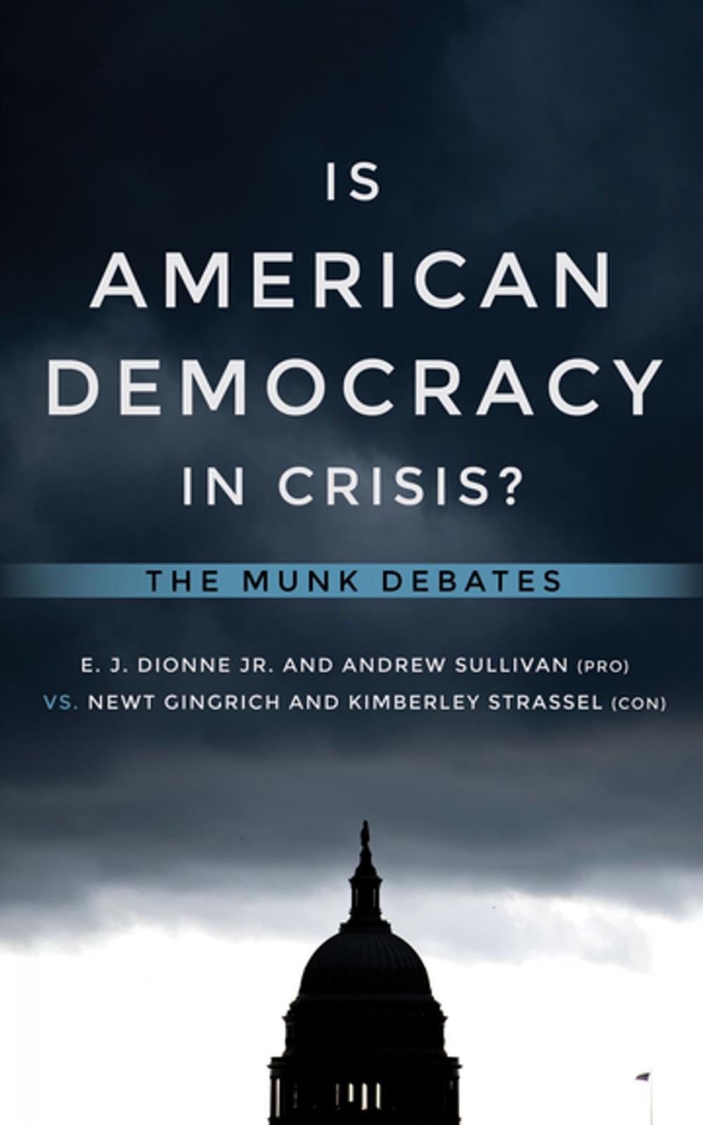 Big bigCover of Is American Democracy in Crisis?