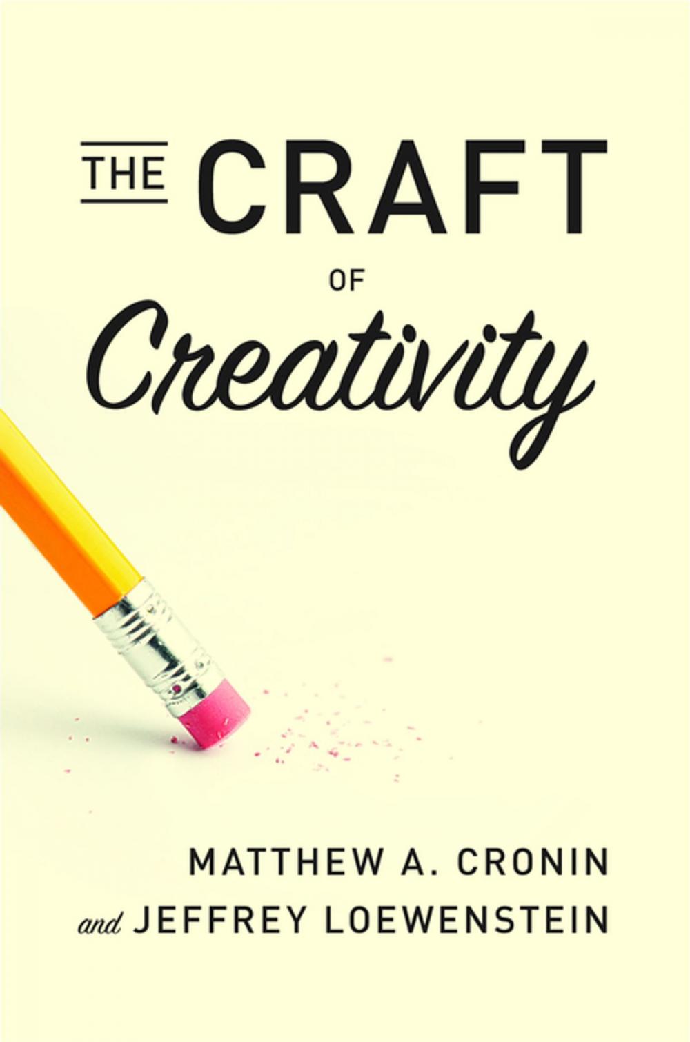 Big bigCover of The Craft of Creativity