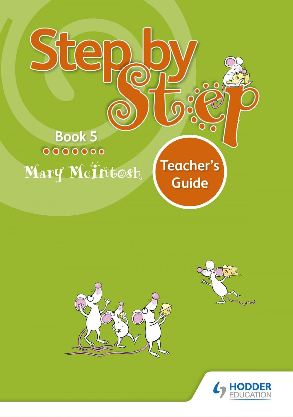 Big bigCover of Step by Step Book 5 Teacher's Guide