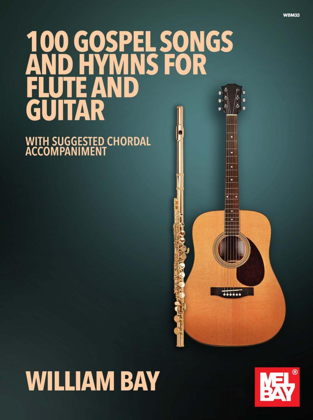 Big bigCover of 100 Gospel Songs and Hymns for Flute and Guitar
