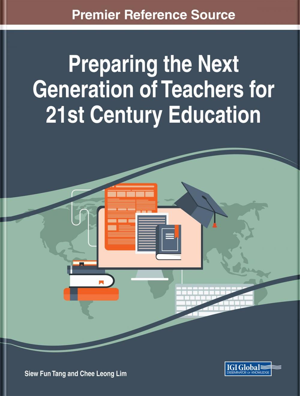 Big bigCover of Preparing the Next Generation of Teachers for 21st Century Education