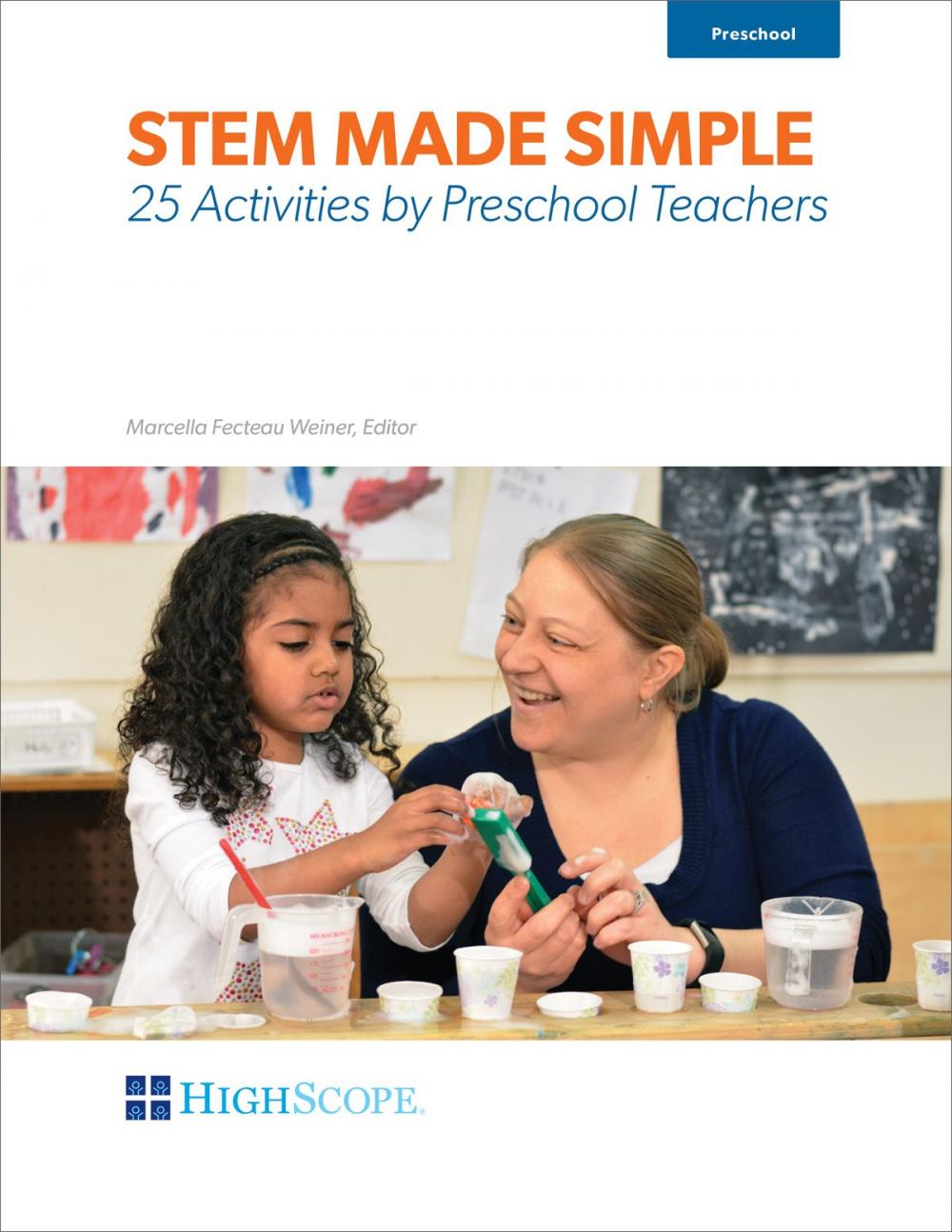 Big bigCover of STEM Made Simple: 25 Activities by Preschool Teachers