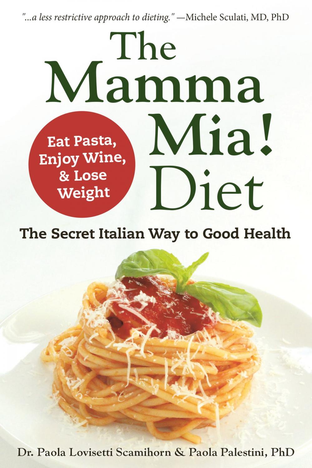 Big bigCover of The Mamma Mia! Diet