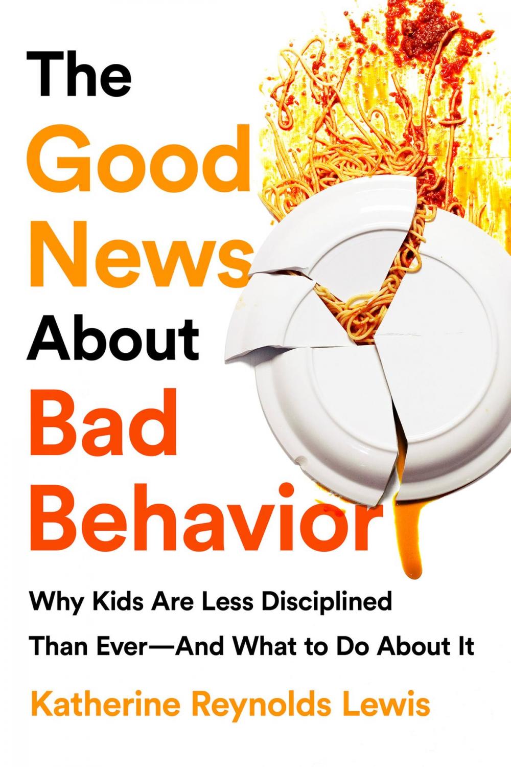 Big bigCover of The Good News About Bad Behavior