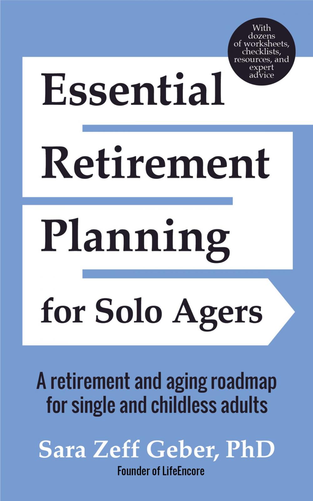 Big bigCover of Essential Retirement Planning for Solo Agers