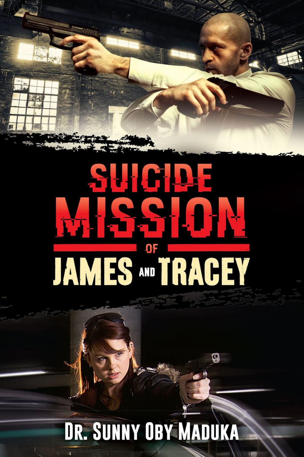 Big bigCover of Suicide Mission Of James And Tracey