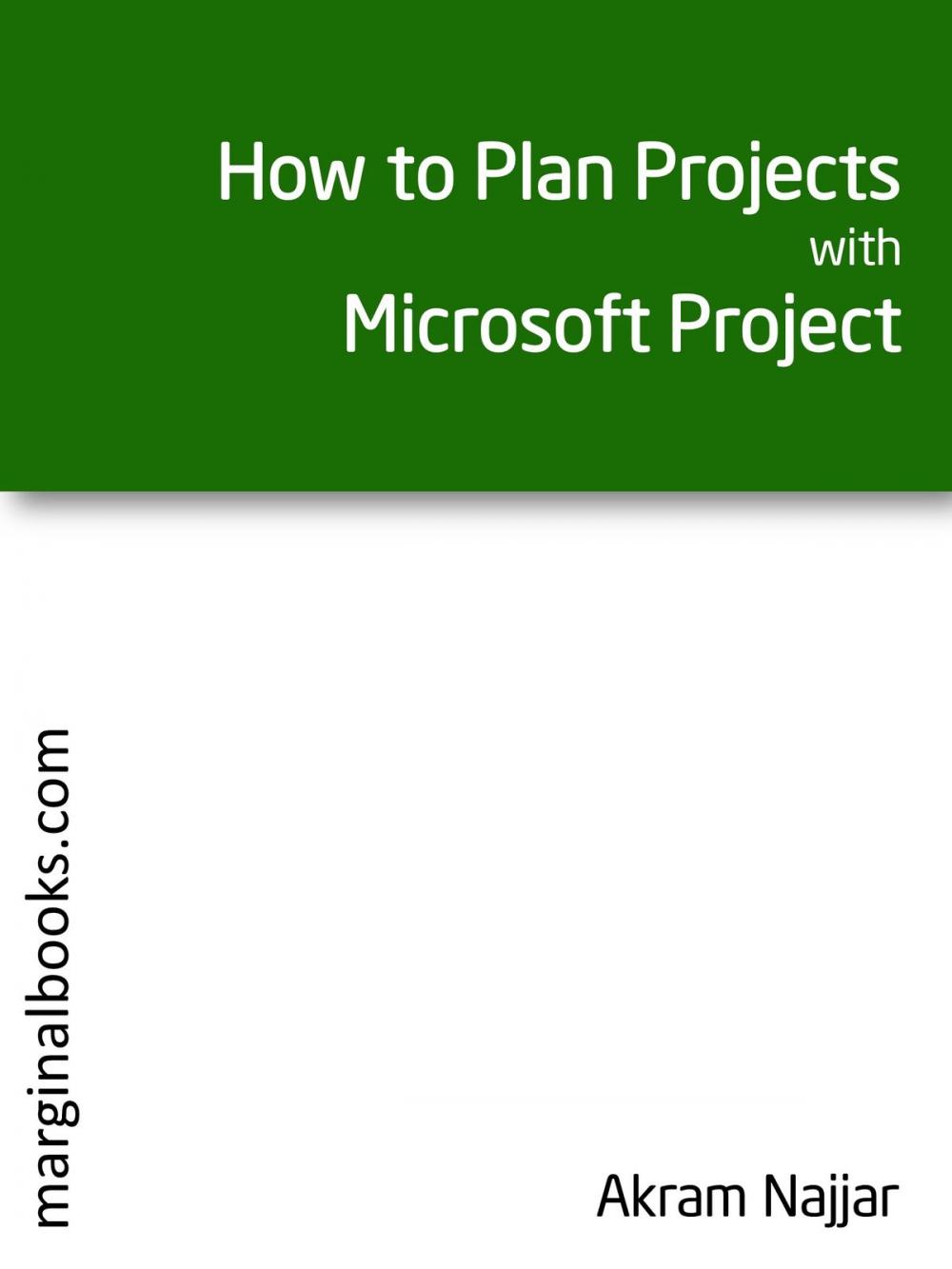 Big bigCover of How to Plan Projects with Microsoft Project