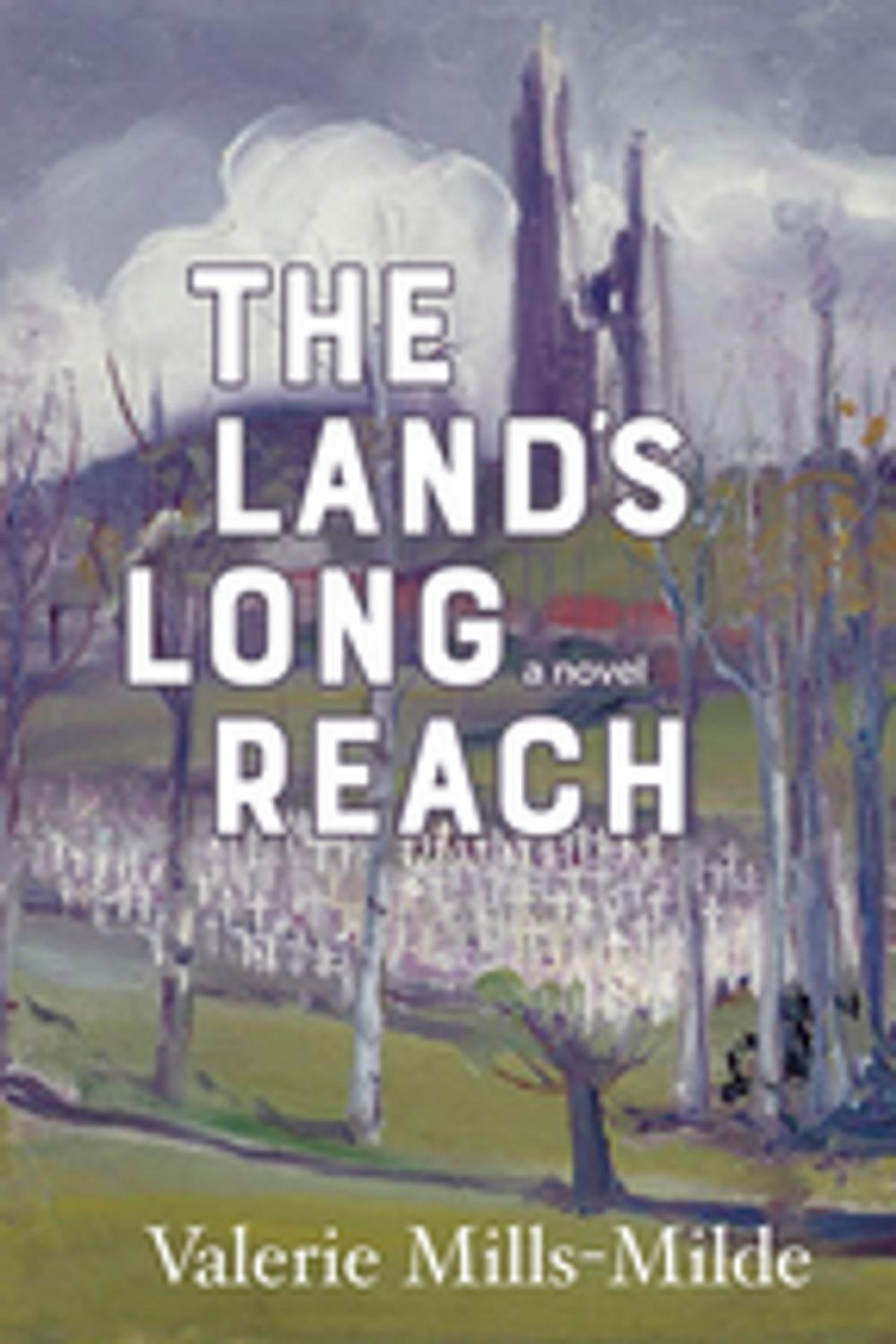 Big bigCover of The Land's Long Reach