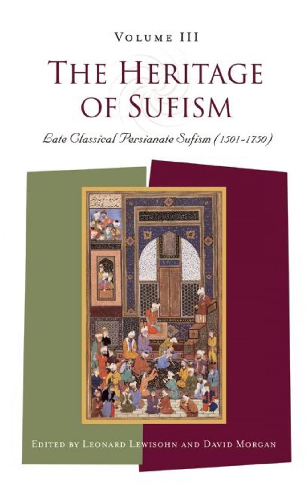 Big bigCover of The Heritage of Sufism (Volume 3)