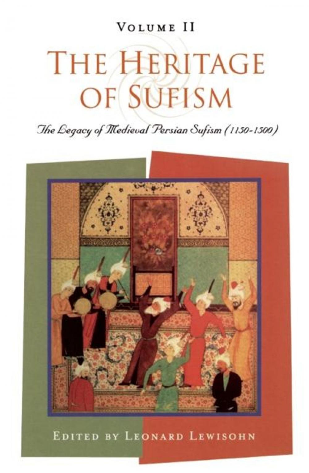 Big bigCover of The Heritage of Sufism (Volume 2)