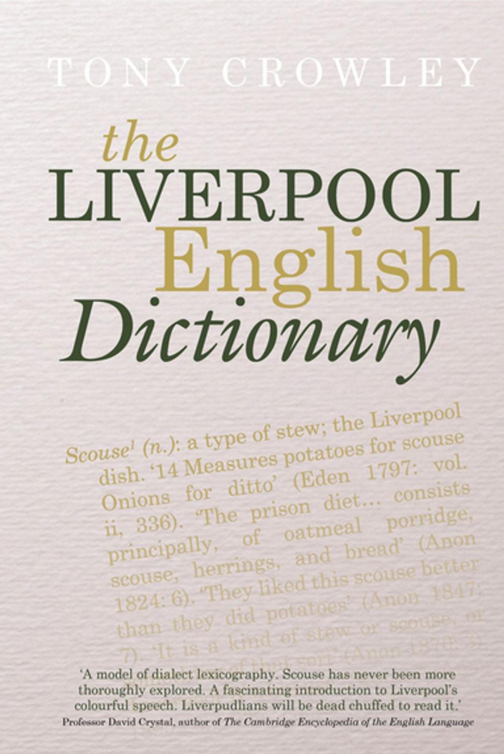 Big bigCover of The Liverpool English Dictionary