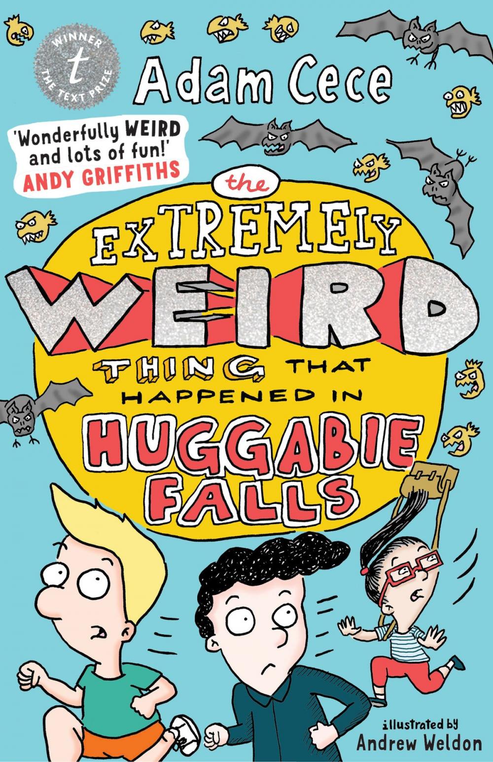 Big bigCover of The Extremely Weird Thing that Happened in Huggabie Falls