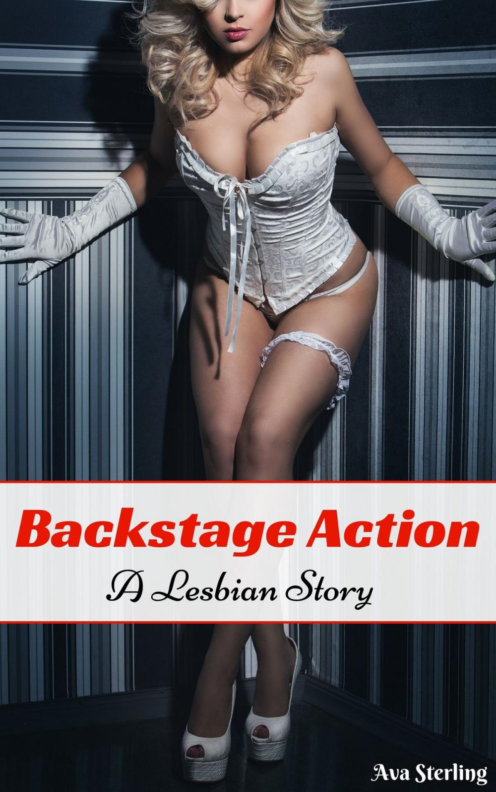 Big bigCover of Backstage Action: A Lesbian Story