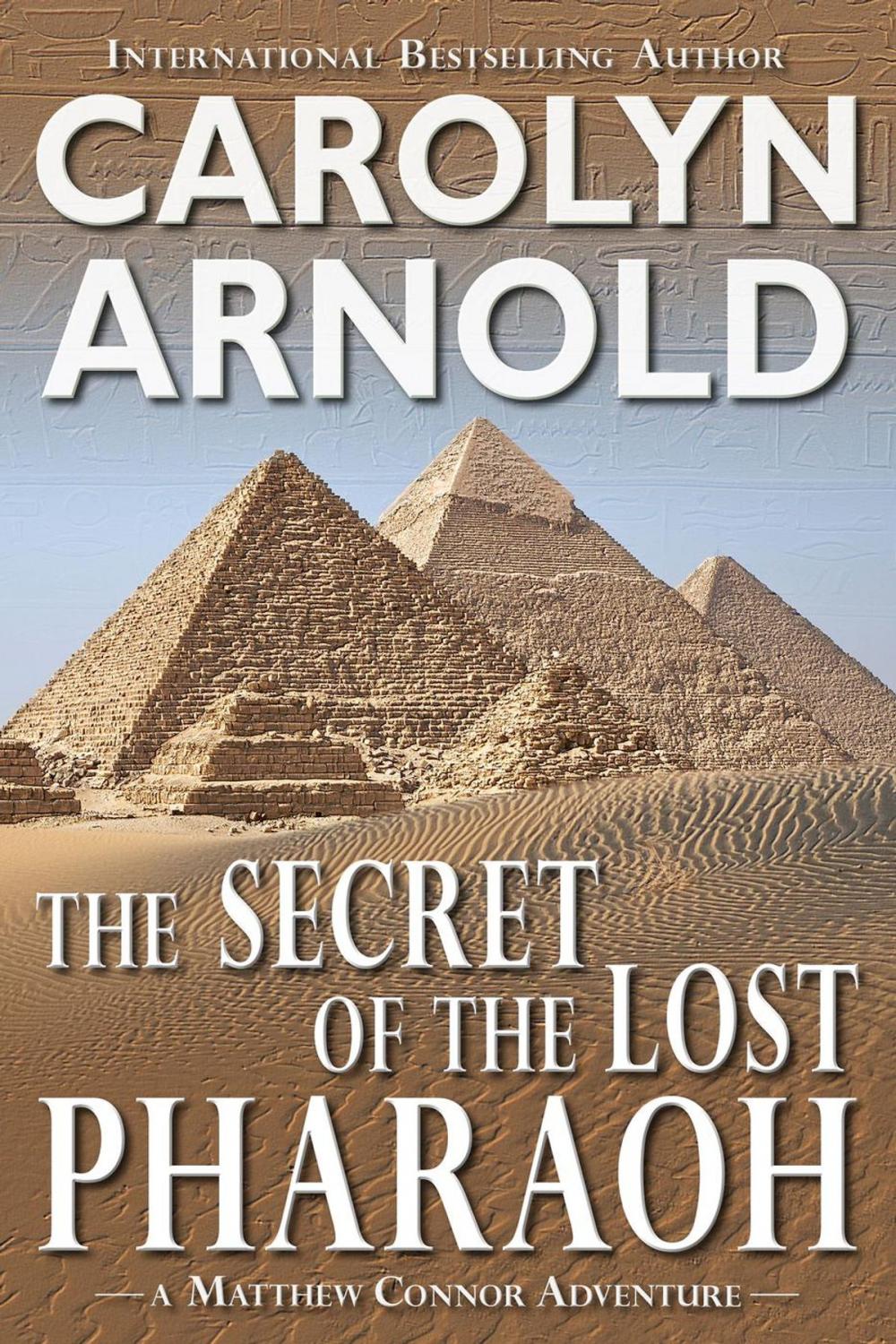 Big bigCover of The Secret of the Lost Pharaoh