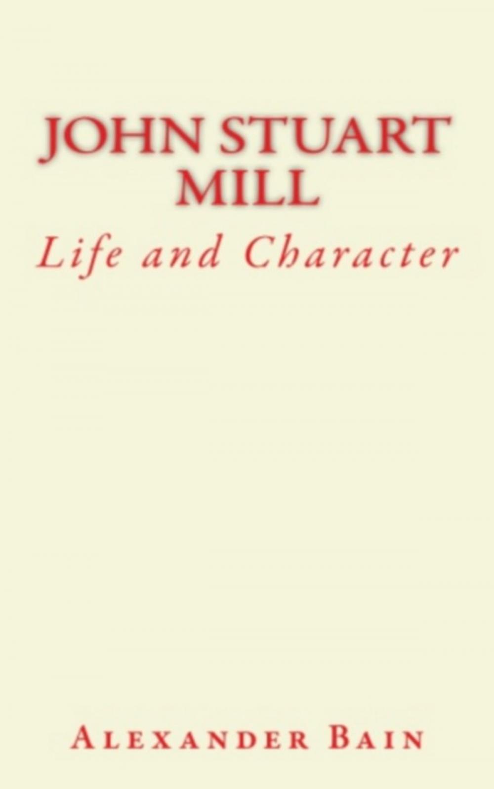 Big bigCover of John Stuart Mill