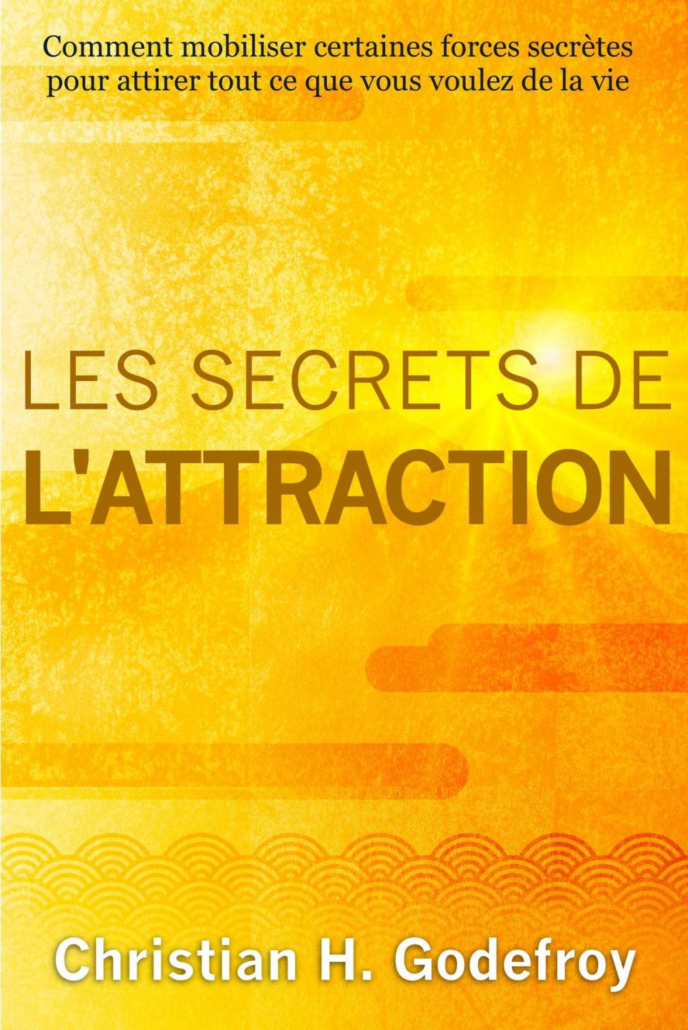 Big bigCover of Les secrets de l'attraction