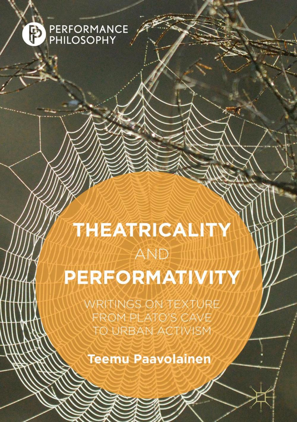 Big bigCover of Theatricality and Performativity