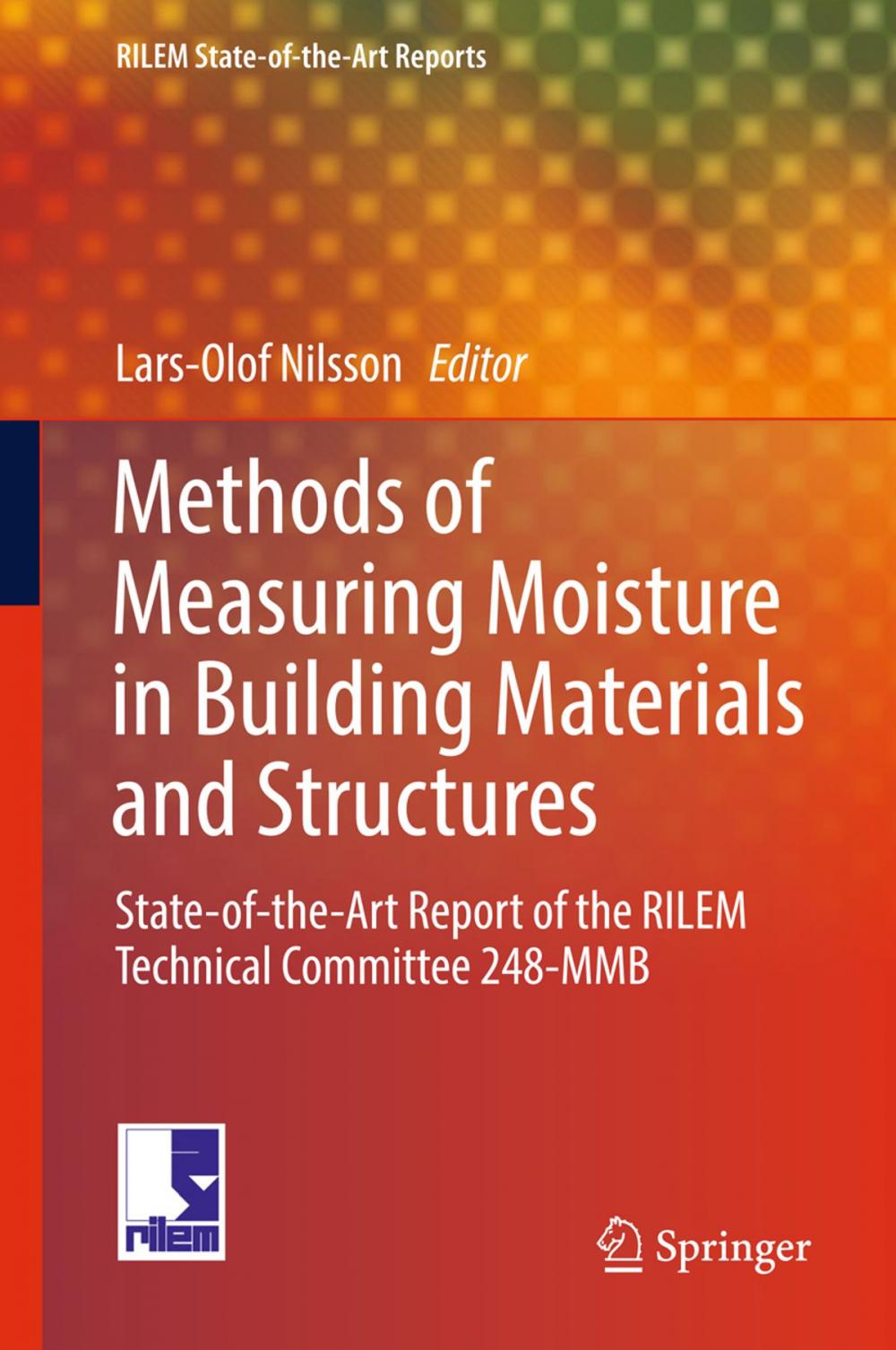 Big bigCover of Methods of Measuring Moisture in Building Materials and Structures