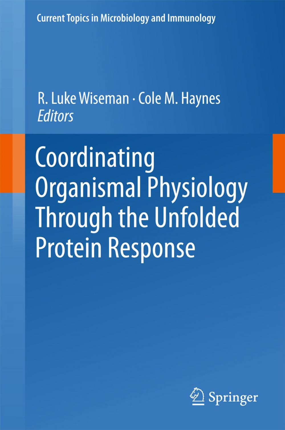 Big bigCover of Coordinating Organismal Physiology Through the Unfolded Protein Response