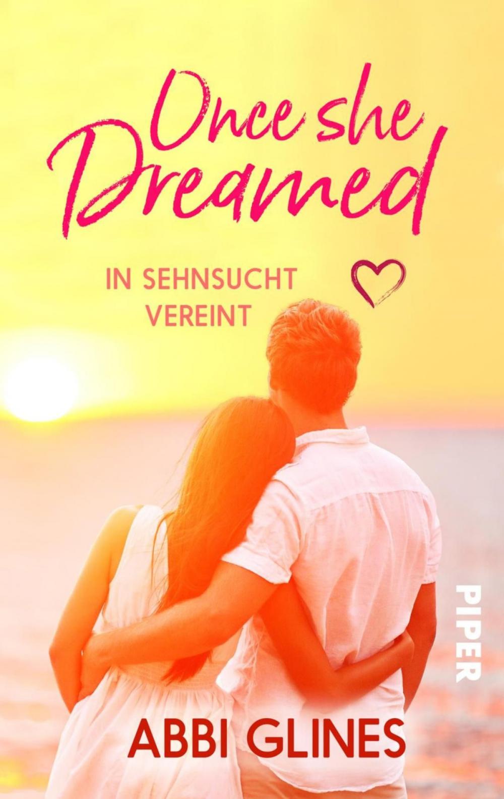 Big bigCover of Once She Dreamed – In Sehnsucht vereint
