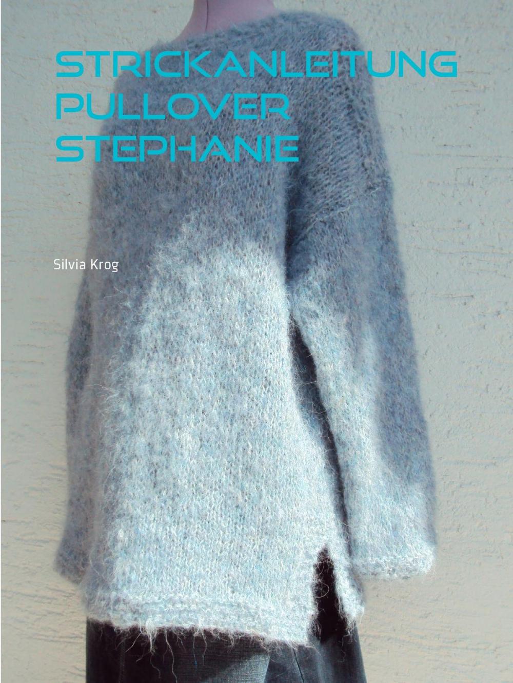 Big bigCover of Strickanleitung Pullover Stephanie