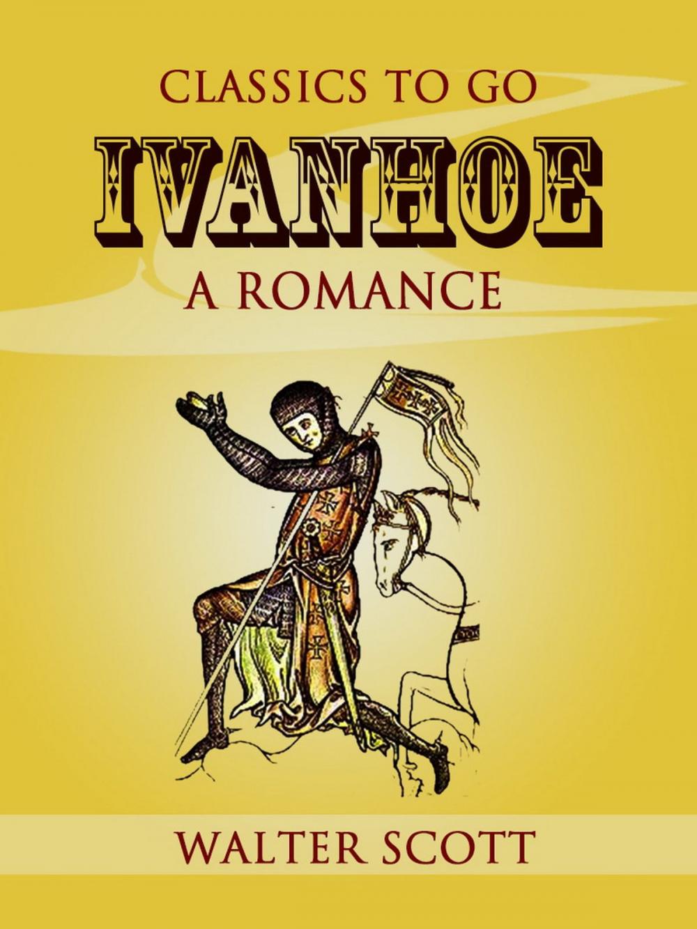 Big bigCover of Ivanhoe: A Romance