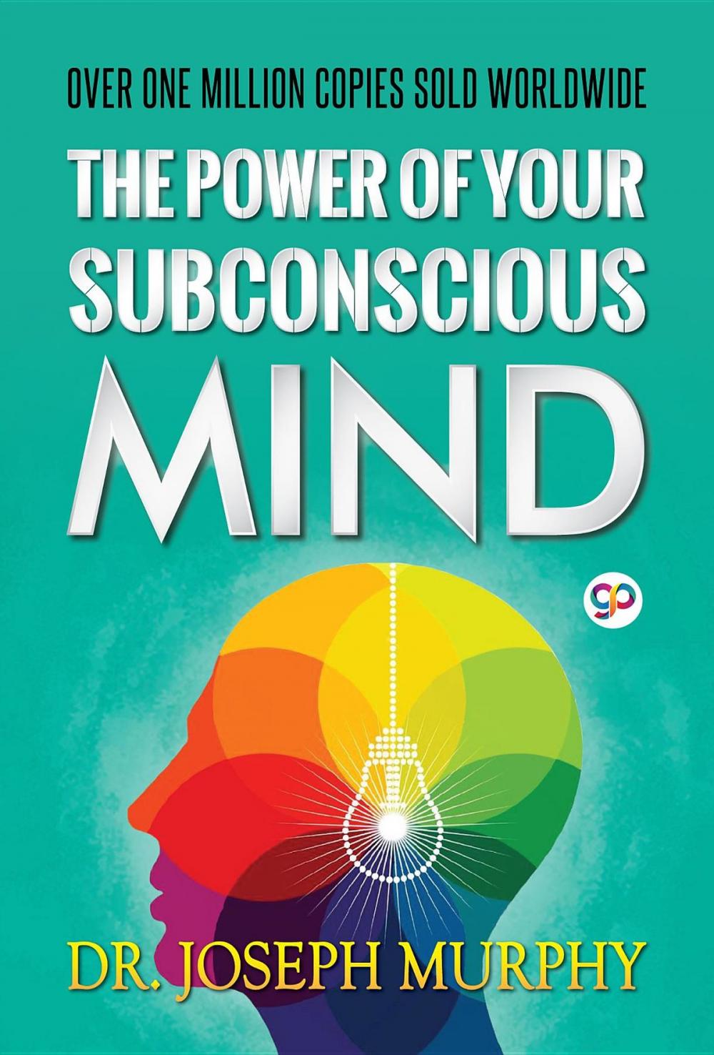 Big bigCover of The Power of Your Subconscious Mind