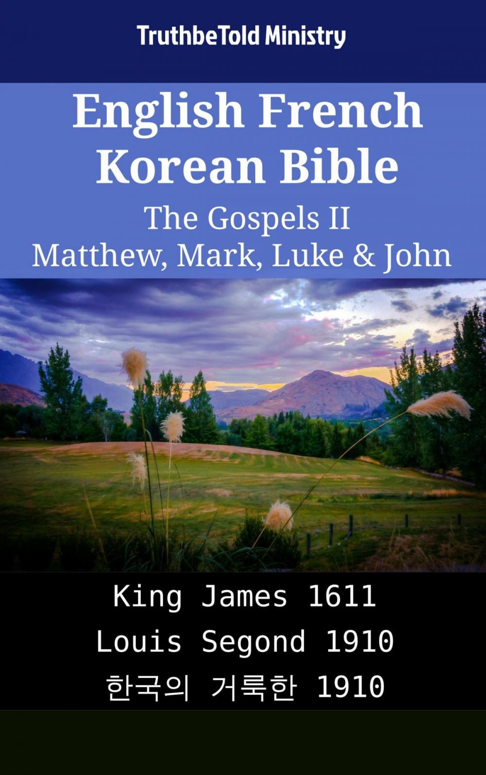 Big bigCover of English French Korean Bible - The Gospels II - Matthew, Mark, Luke & John