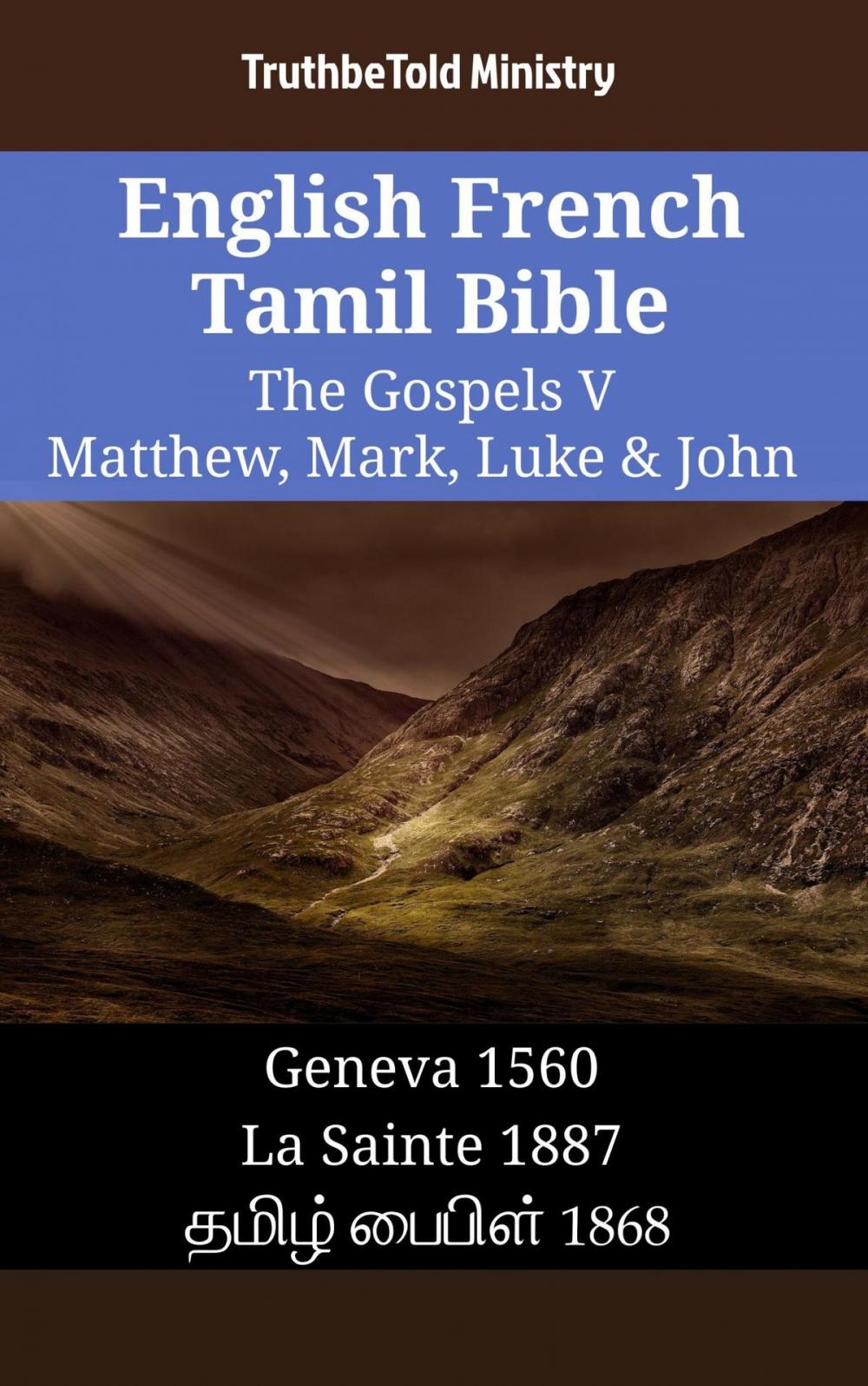 Big bigCover of English French Tamil Bible - The Gospels V - Matthew, Mark, Luke & John