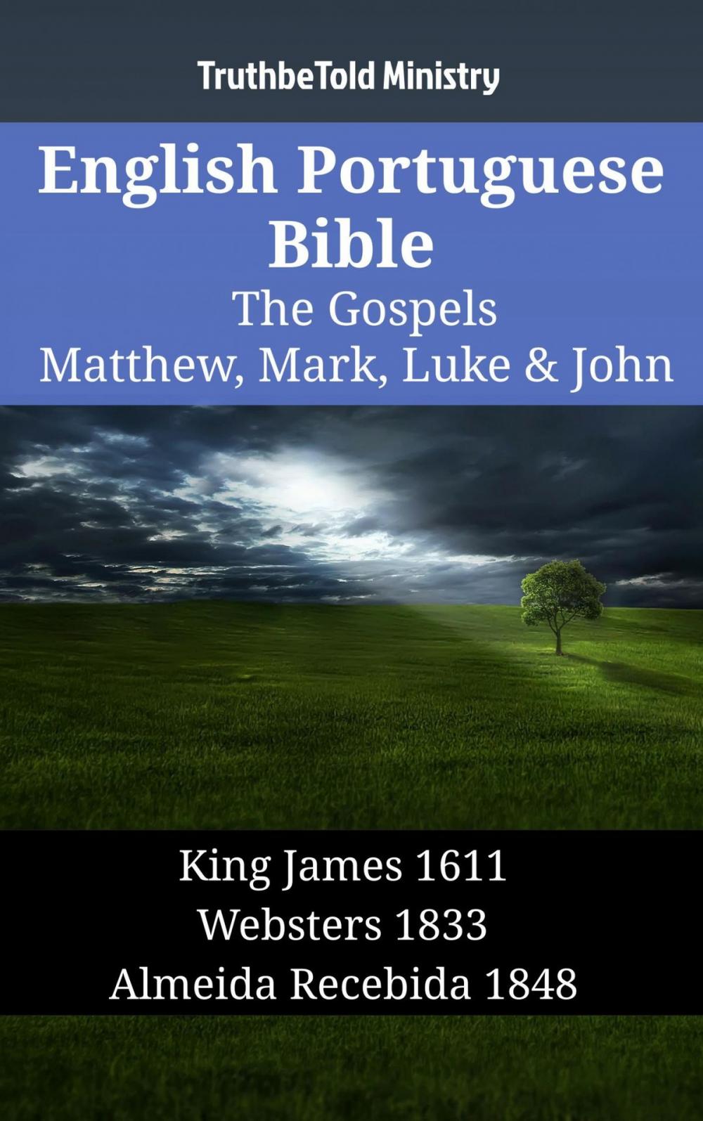 Big bigCover of English Portuguese Bible - The Gospels - Matthew, Mark, Luke & John