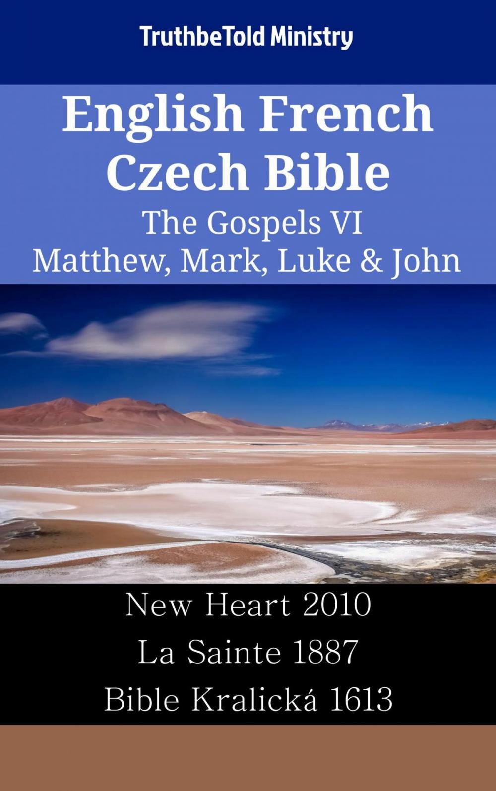 Big bigCover of English French Czech Bible - The Gospels VI - Matthew, Mark, Luke & John