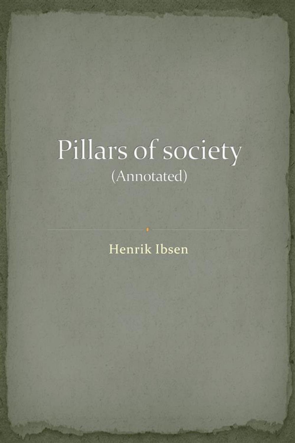 Big bigCover of Pillars of Society (Annotated)