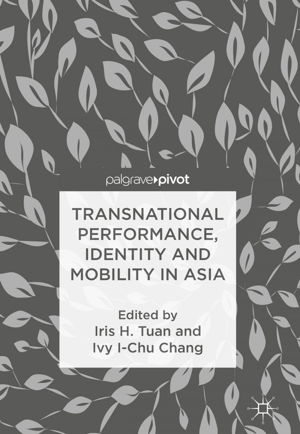 Big bigCover of Transnational Performance, Identity and Mobility in Asia
