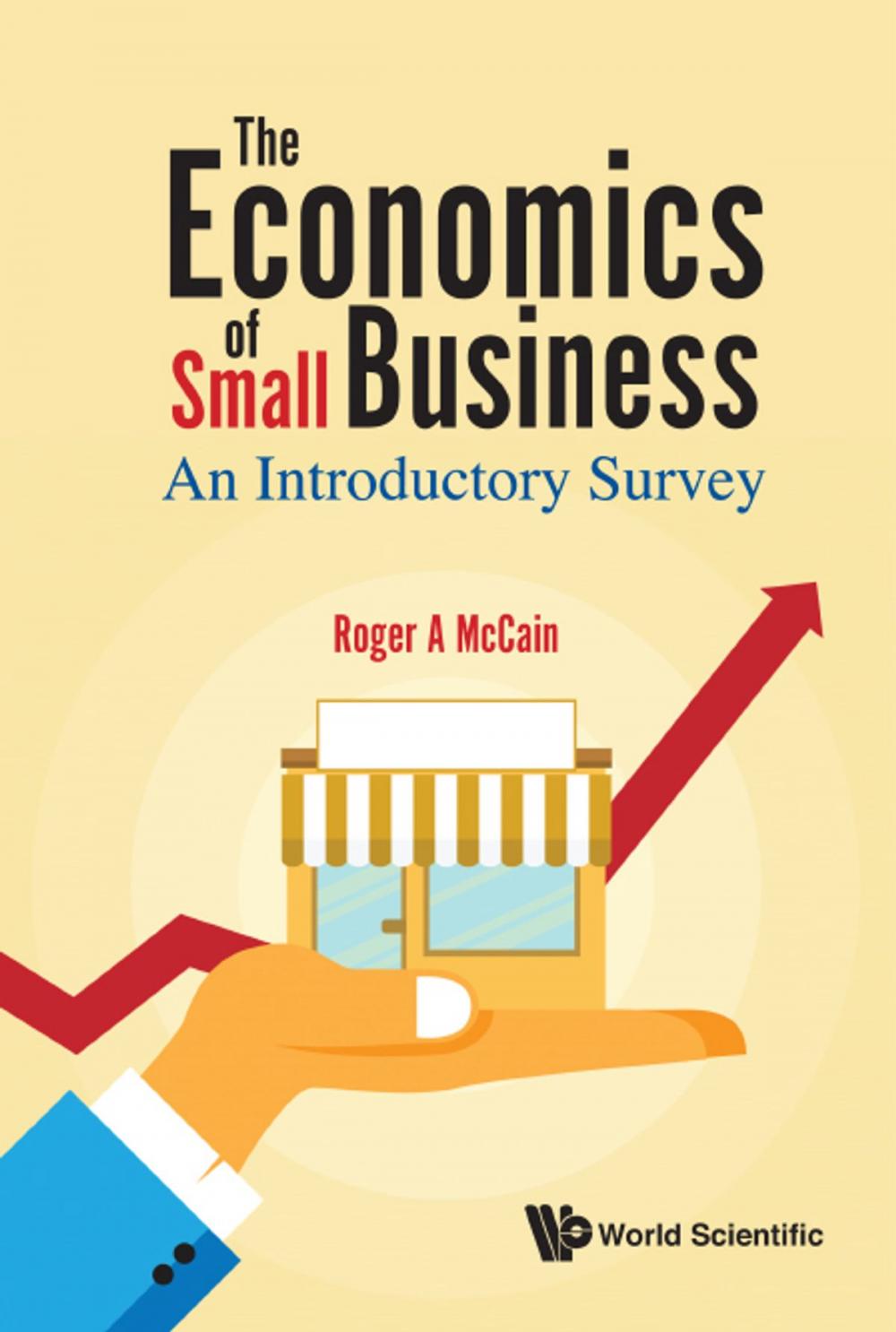 Big bigCover of The Economics of Small Business