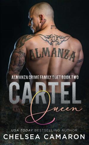Cover of the book Cartel Queen by Chelsea Camaron, Ryan Michele