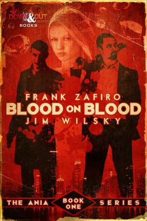 Cover of the book Blood on Blood by Jon Jordan, Ruth Jordan