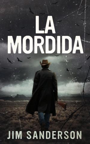 Cover of the book La Mordida by Dick Lochte