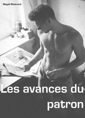 Cover of the book Les avances du patron by Kelly Haven