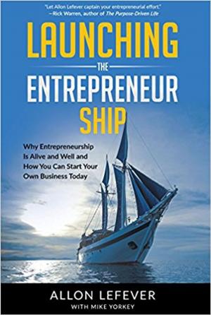 Cover of Launching the Entrepreneur Ship