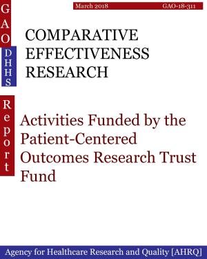 Book cover of COMPARATIVE EFFECTIVENESS RESEARCH
