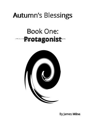 Cover of the book Protagonist by Iulian Ionescu, E. E. King, Hank Quense, Jeremy Szal, Lynette Mejia, Paul Roberge, Rachel Hochberg, Johnny Compton, Clint Spivey