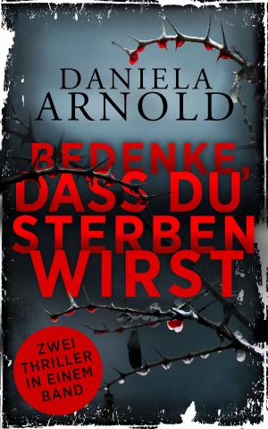 Cover of the book Bedenke, dass du sterben wirst by Torquil R.  MacLeod