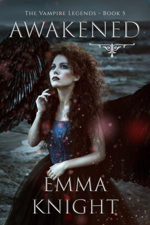 Cover of the book Awakened by Emma Knight