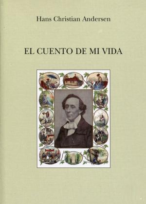 Cover of the book El cuento de mi vida by Eric-Emmanuel Schmitt