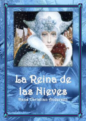 Cover of the book La Reina de las Nieves by Louisa May Alcott