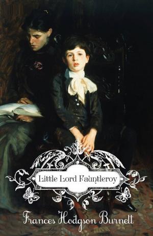 Cover of the book Little Lord Fauntleroy by Hans Christian Andersen