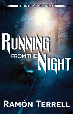 Cover of the book Running from the Night by Nael Roberts